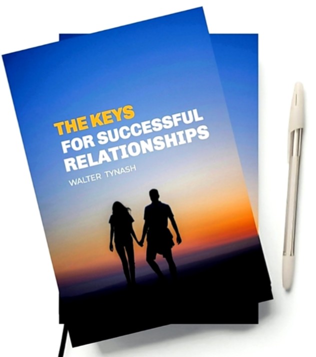 Keys For Successful Romantic Relationships | By Walter Tynash