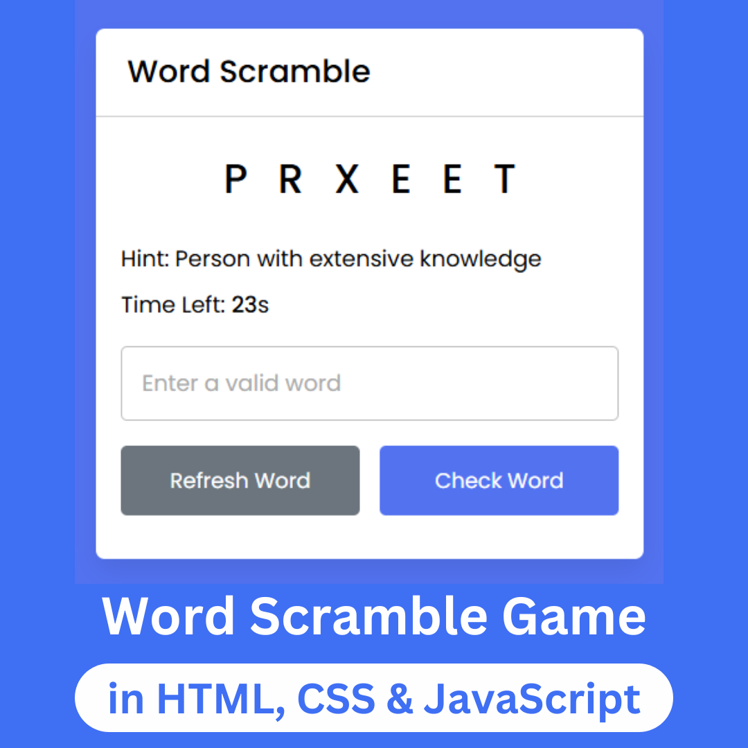 Word Scramble Game in JavaScript