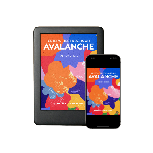 Grief's First Kiss is an Avalanche (eBook)