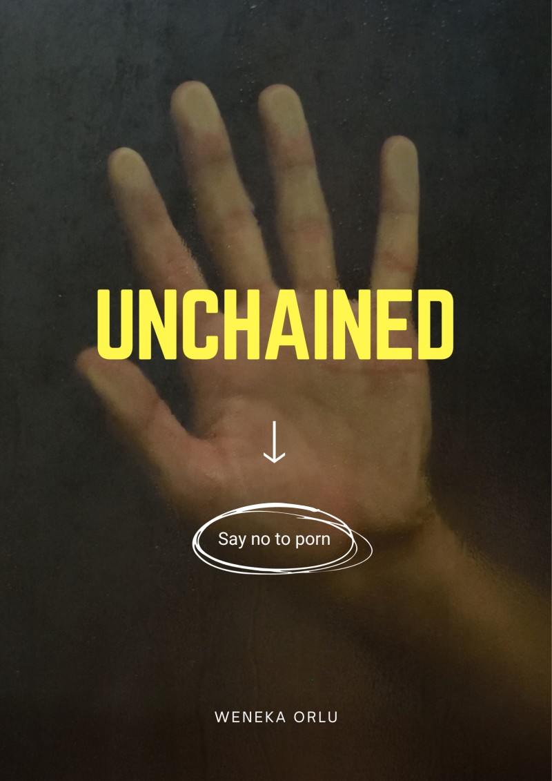 UNCHAINED - Your Ultimate Guide to Quitting Porn & Masturbation