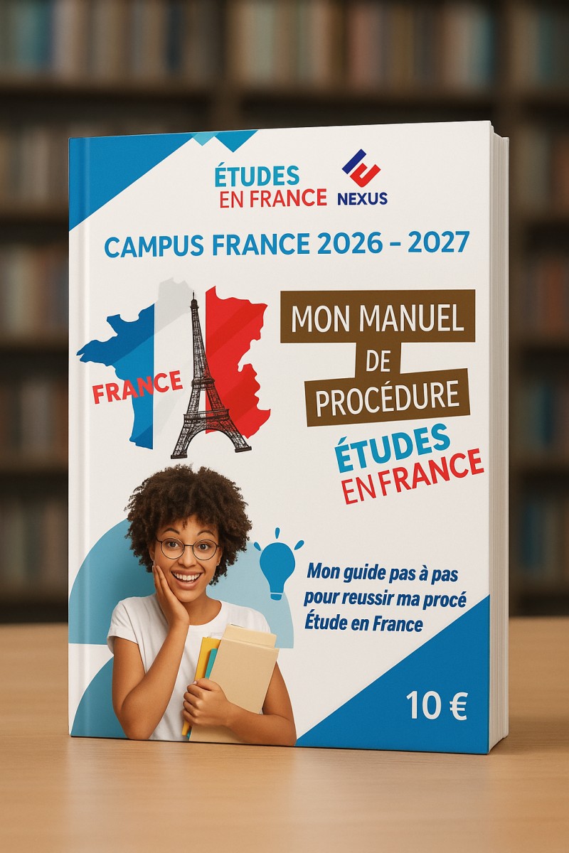Mon guide de procédure études en France 2026 - 2027 🤩