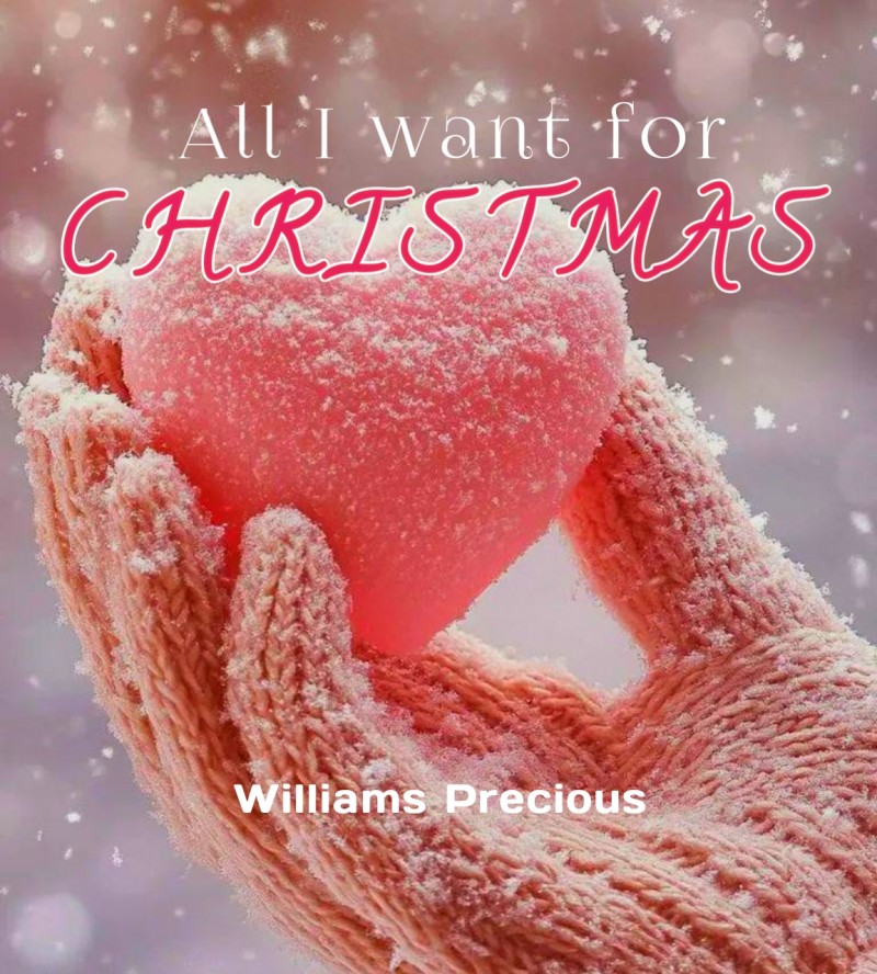 ALL I WANT FOR CHRISTMAS