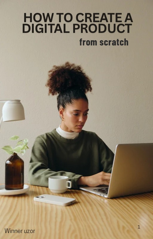 How to create a digital product from scratch