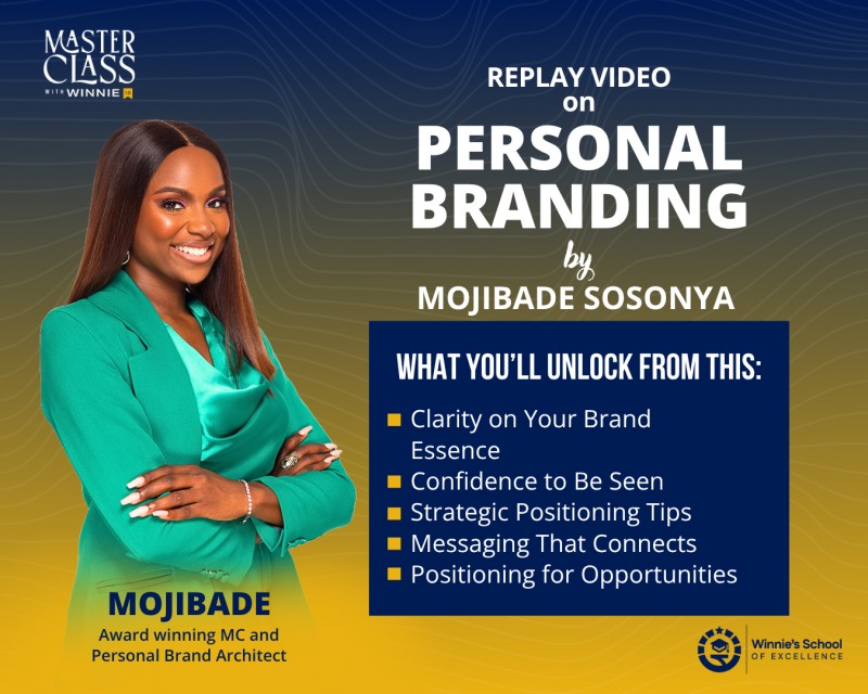 Personal Branding Replay Video by Mojibade Sosanya – Masterclass with Winnie 1.0