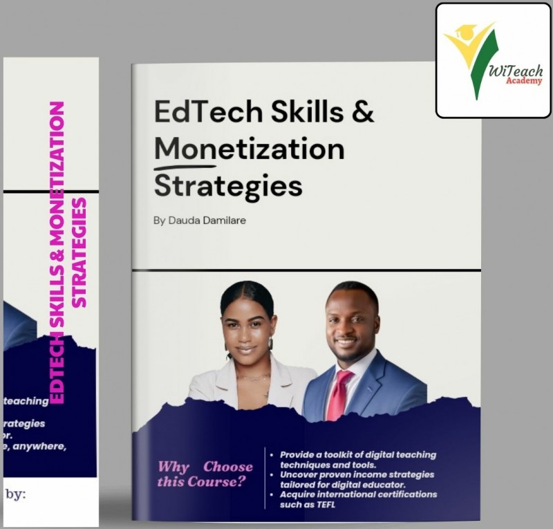 Buy EdTech Skills & Monetization Strategies by WiTeach Academy on Selar