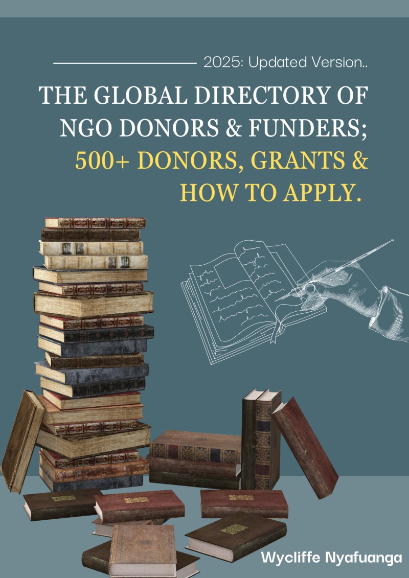 The Global Directory of NGO Donors & Funders; 500+ Donors, Grants & How to Apply.