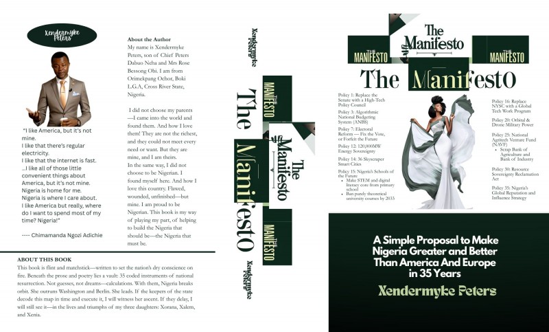 THE MANIFESTO:  A Simple Proposal To Make Nigeria Greater and Better Than America And Europe in 35 Years