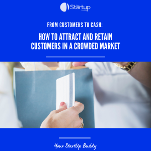 How to Attract and Retain Customers