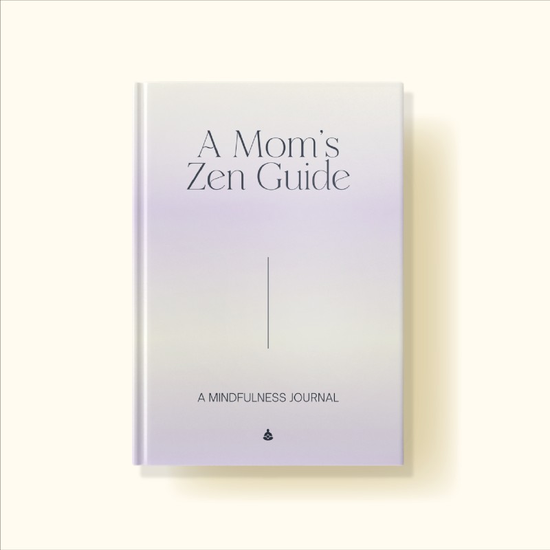 A Mom's Zen Guide