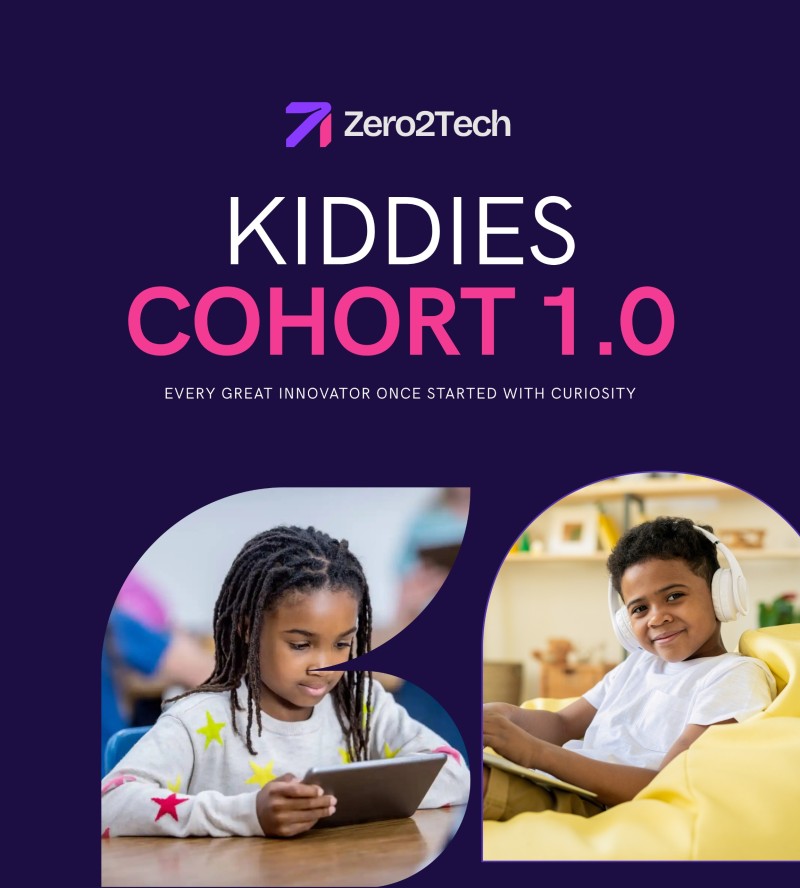 Zero2Tech Kiddies Cohort 1.0