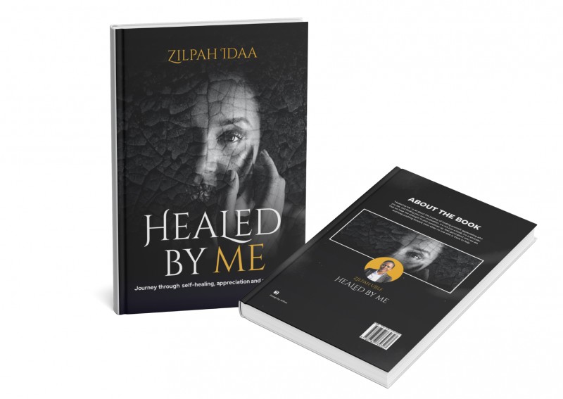 Healed By Me: Journey through Self-healing, appreciation and motivation.