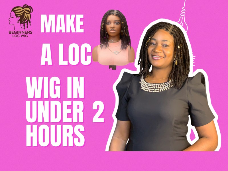 BEGINNERS LOC WIG COURSE