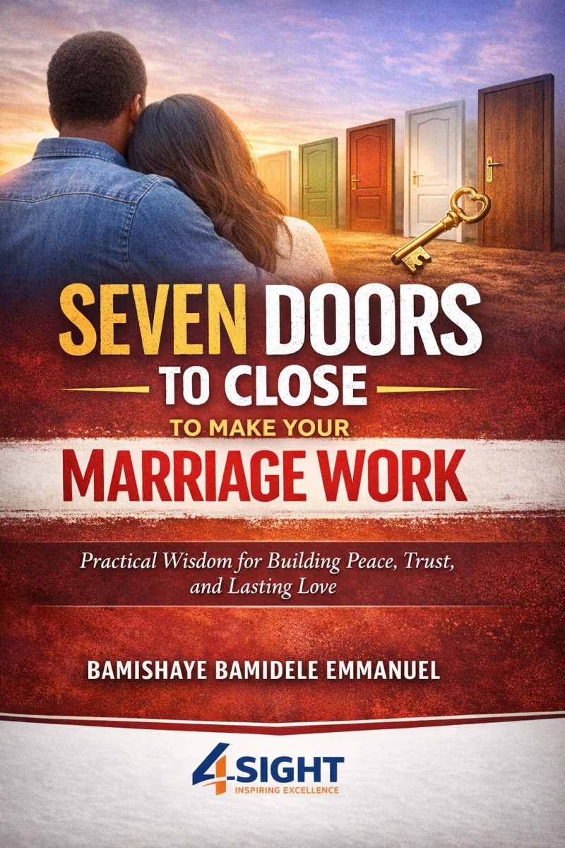 SEVEN DOORS TO CLOSE TO MAKE YOUR MARRIAGE WORK