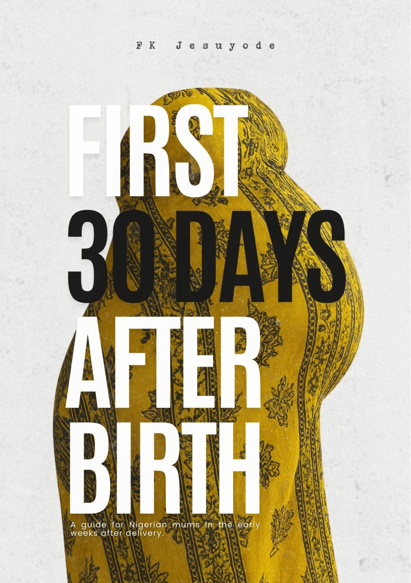 The First 30 Days After Birth