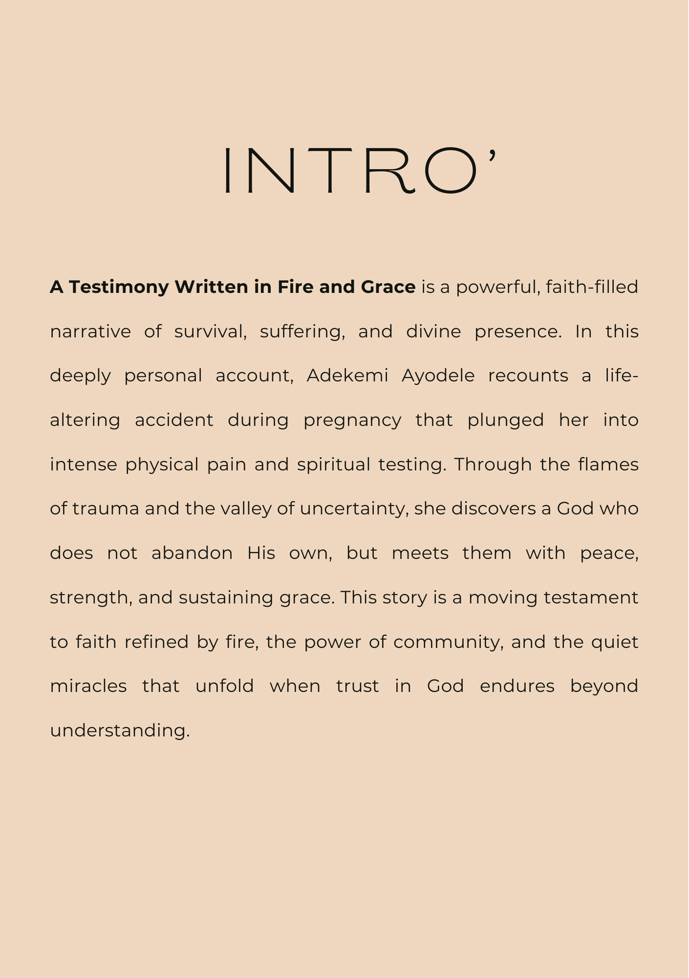 A Testimony Written in Fire and Grace