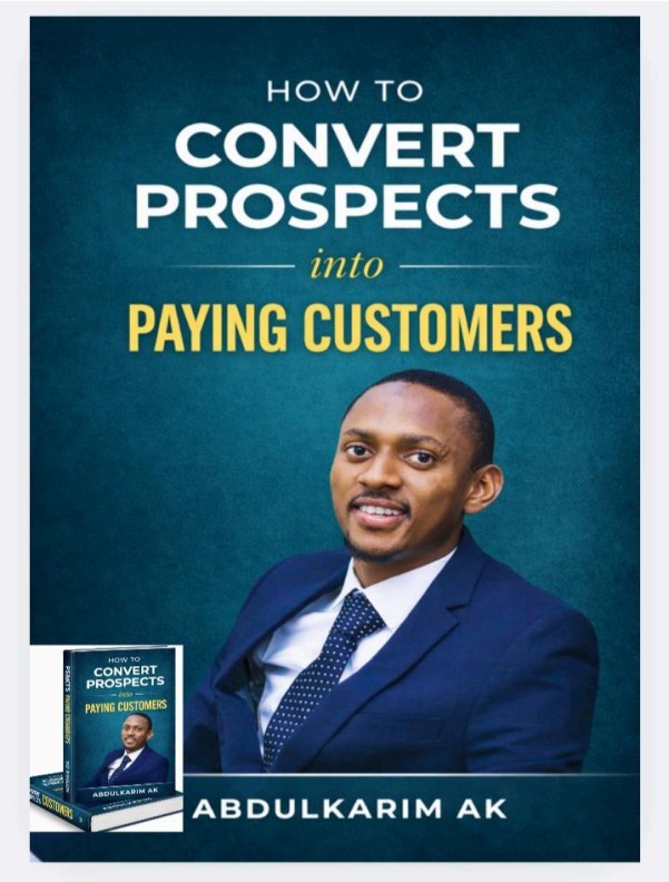 How To Convert Prospects Into Paying Customers