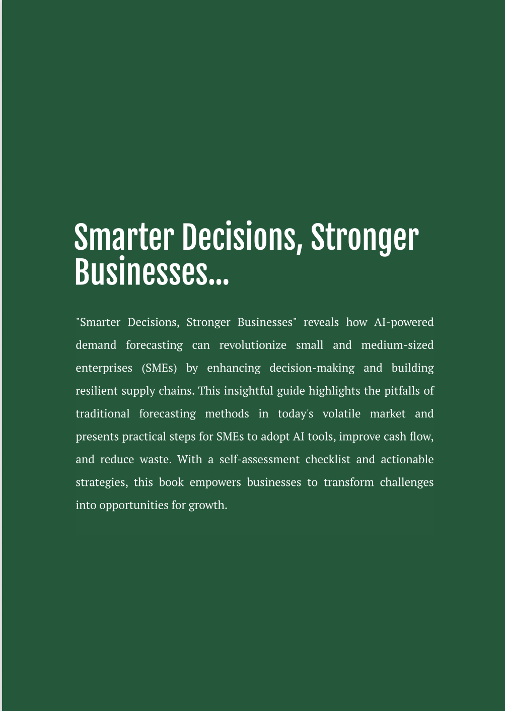 Smarter Decisions, Smarter Businesses