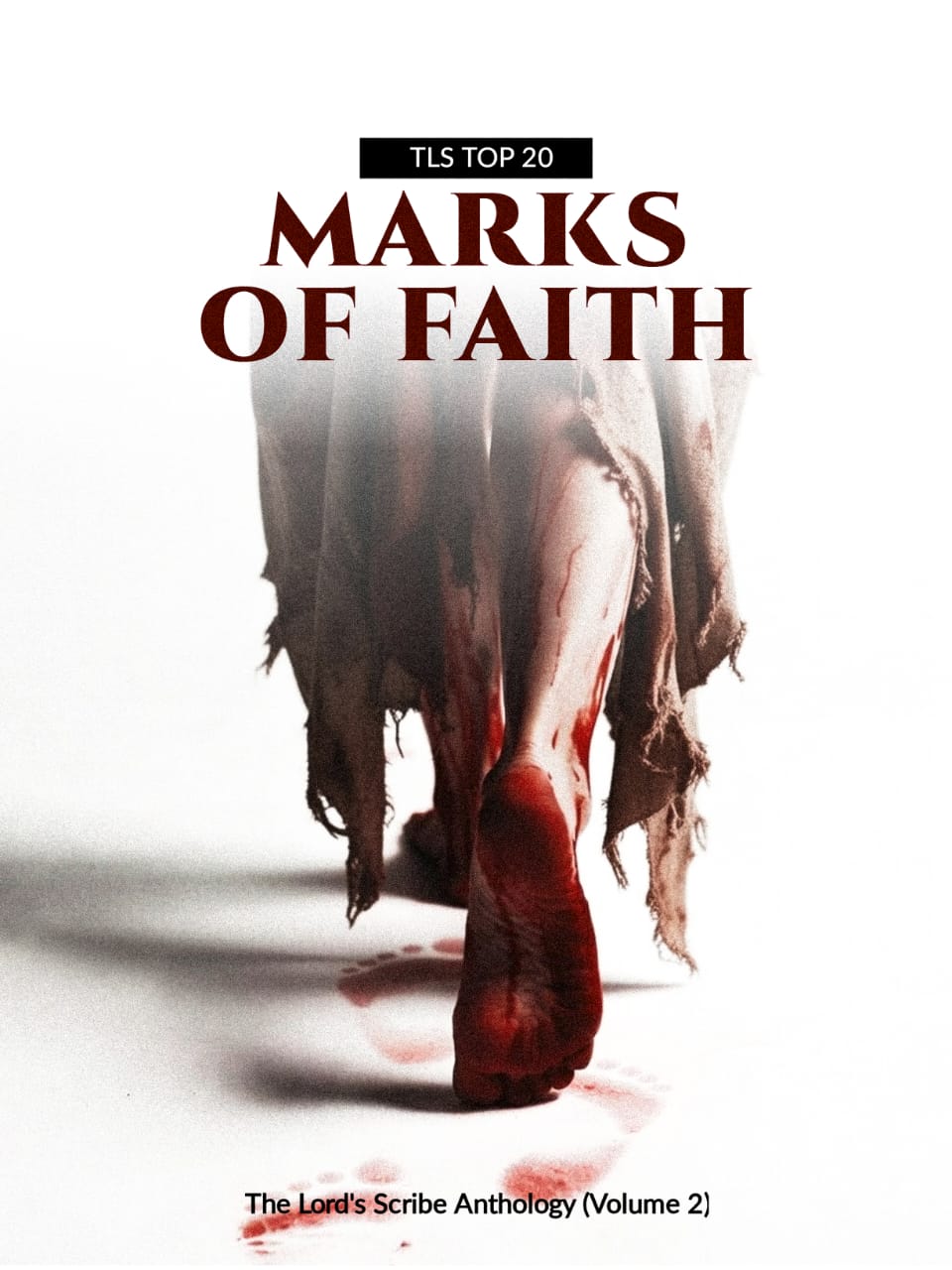 MARKS OF FAITH