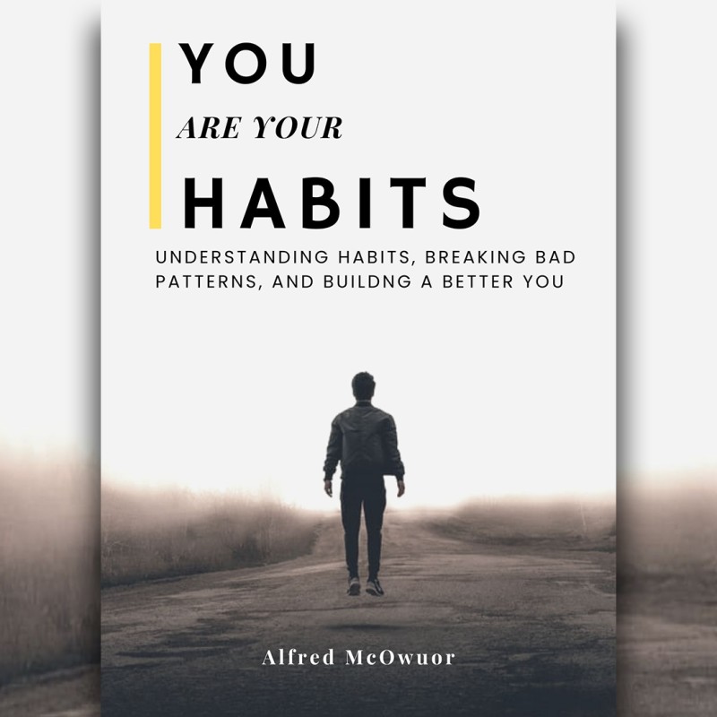 You Are Your Habits