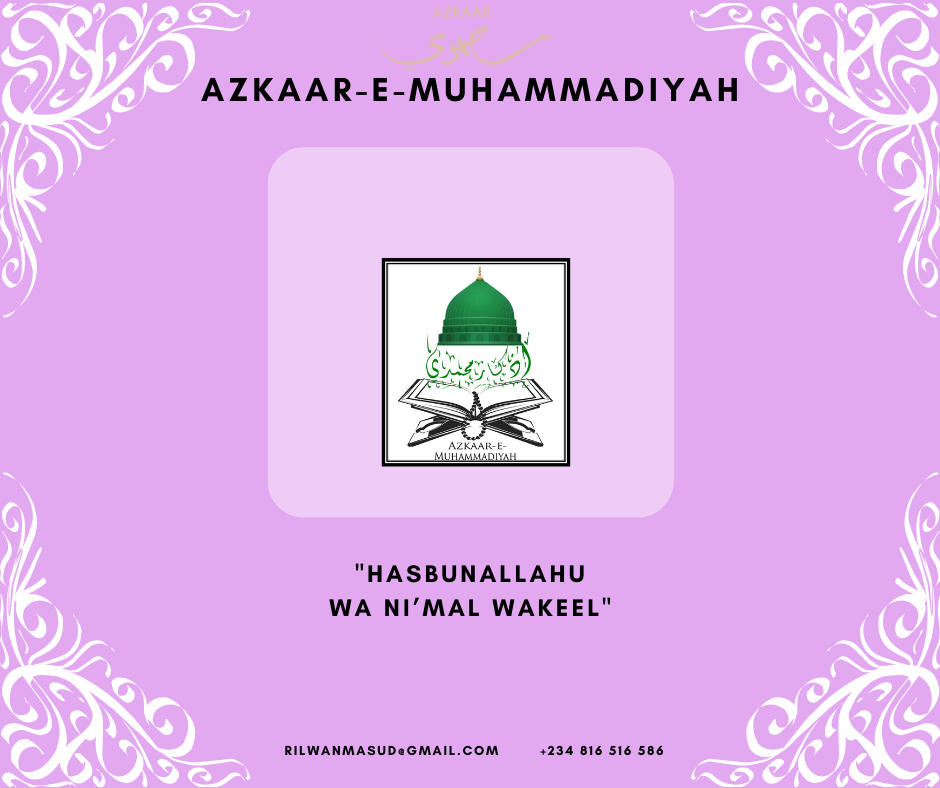 Azkaar-e-Muhammadiyah Secret of Hasbunallahu Wa Ni'mal Wakeel