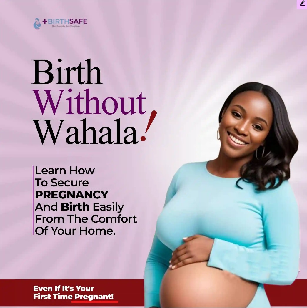 Birth Without Wahala (Pregnancy Safeguarding Edition)