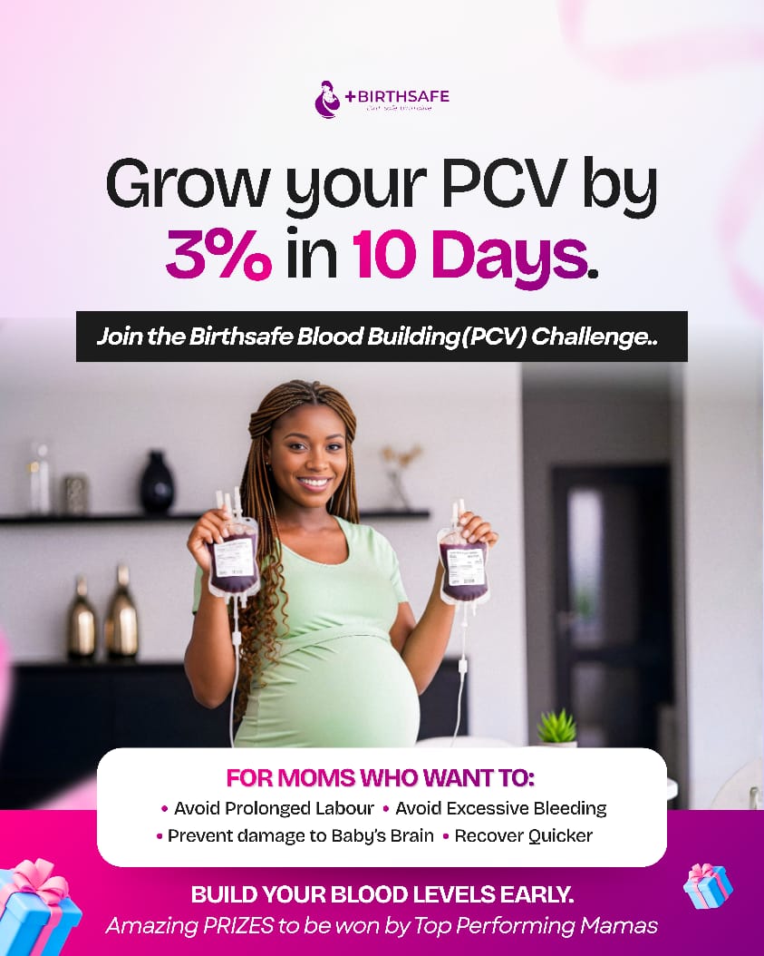 Birth Without Wahala (Pregnancy Safeguarding Edition) and PCV Challenge