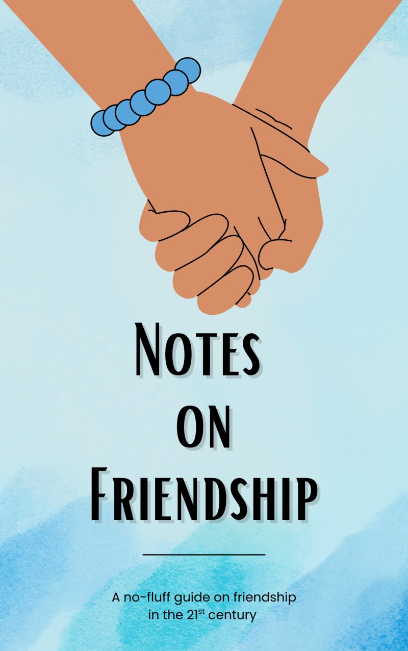 Notes on Friendship