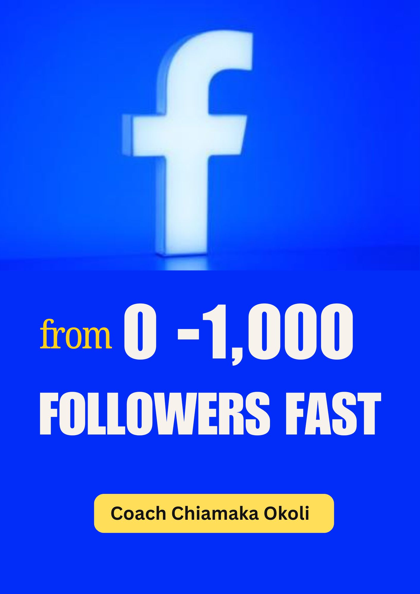 From 0 - 1,000 Facebook Followers Fast