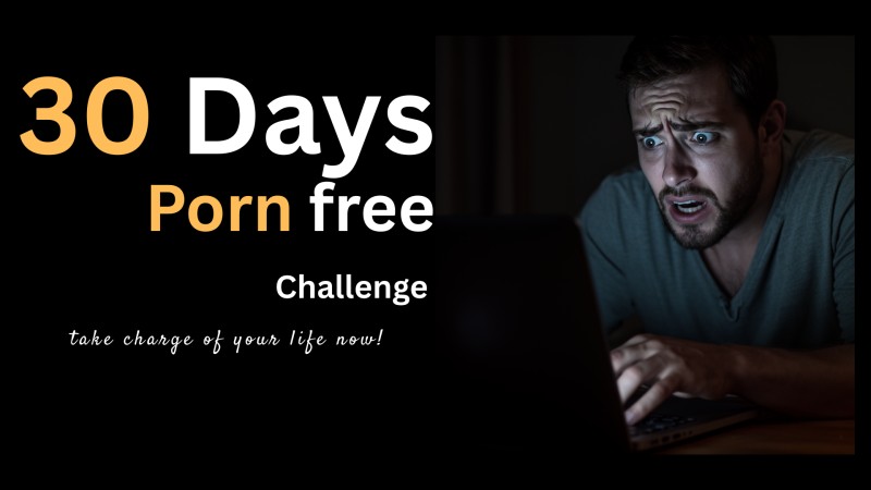 30 days porn free challenge