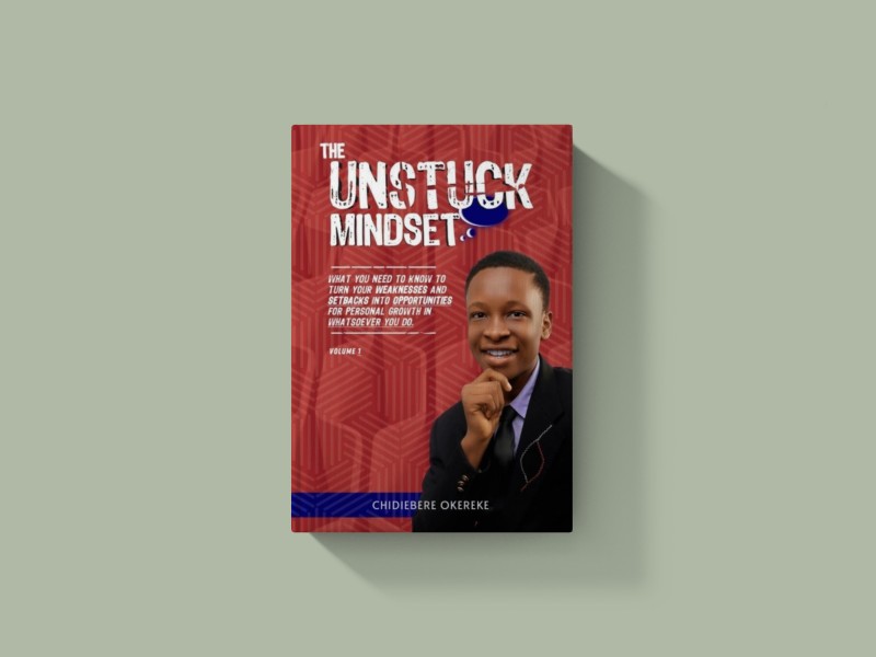 The Unstucked Mindset E-Book (Volume 1)
