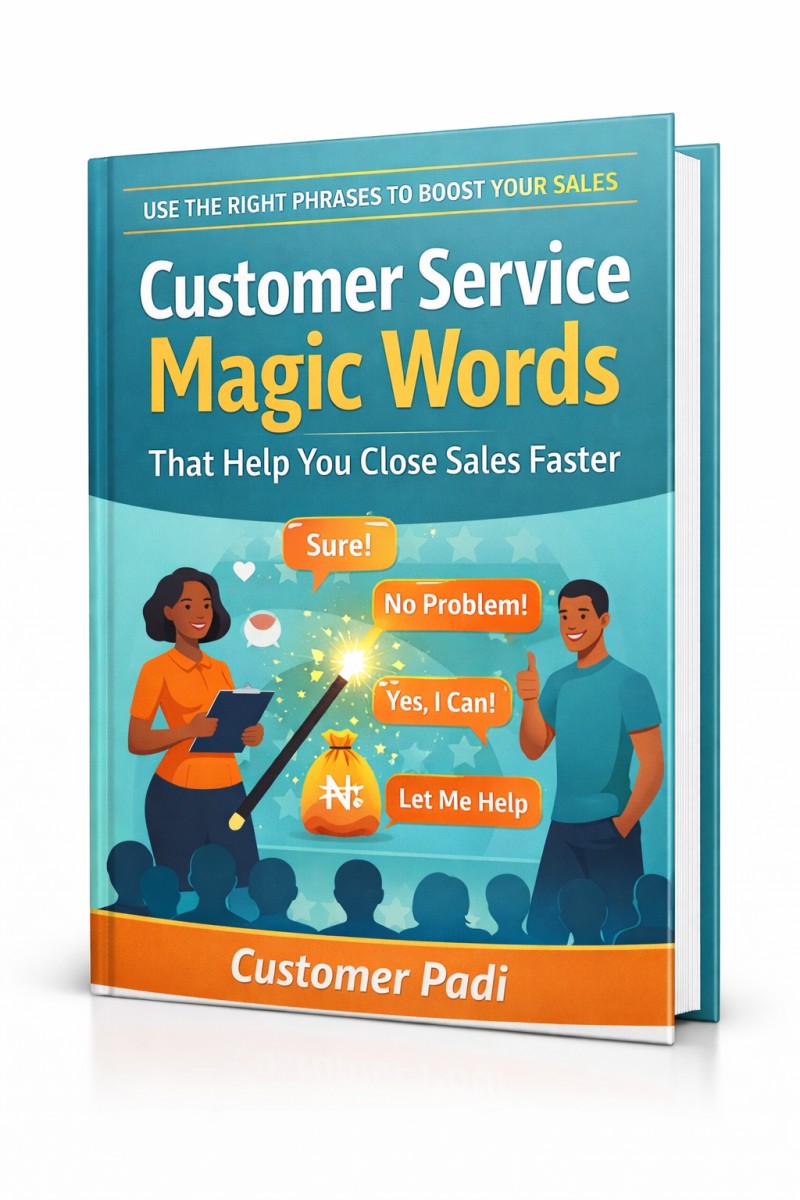 Customer Service Magic words that close sales faster
