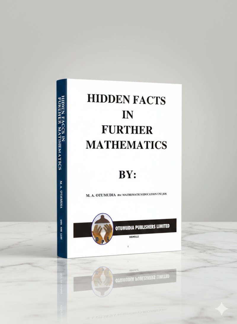 HIDDEN FACTS IN FURTHER MATHEMATICS