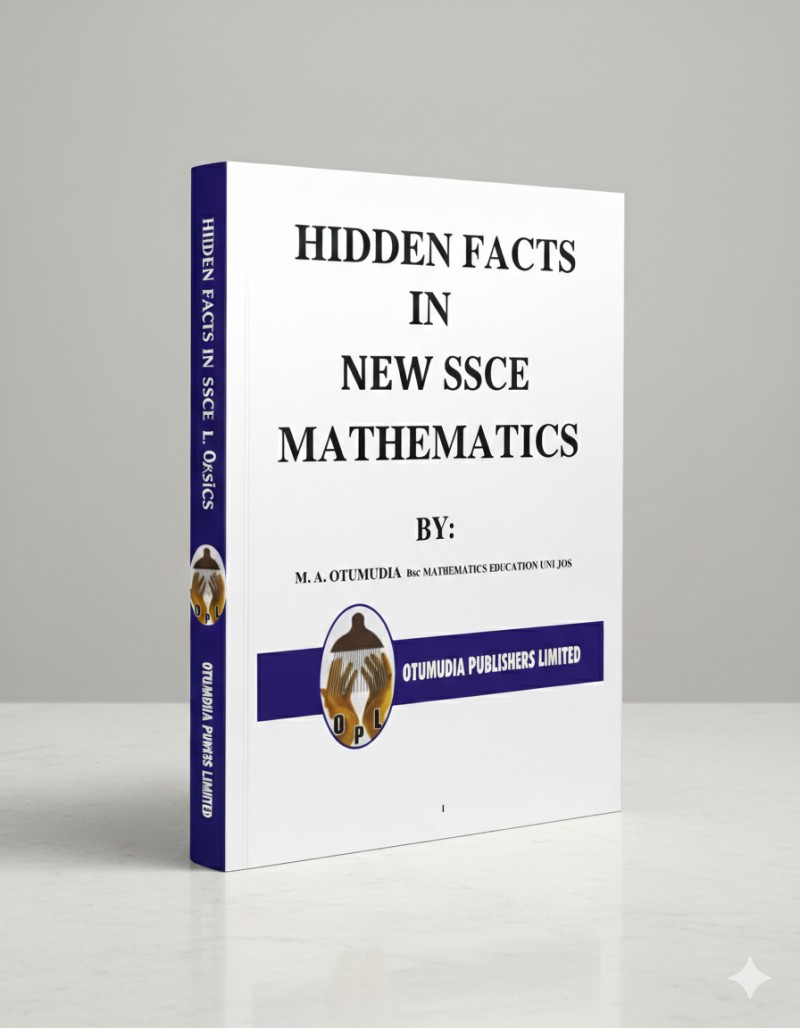 HIDDEN FACTS IN SSCE MATHEMATICS