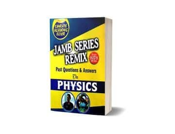 PHYSICS JAMB REMIX SERIES