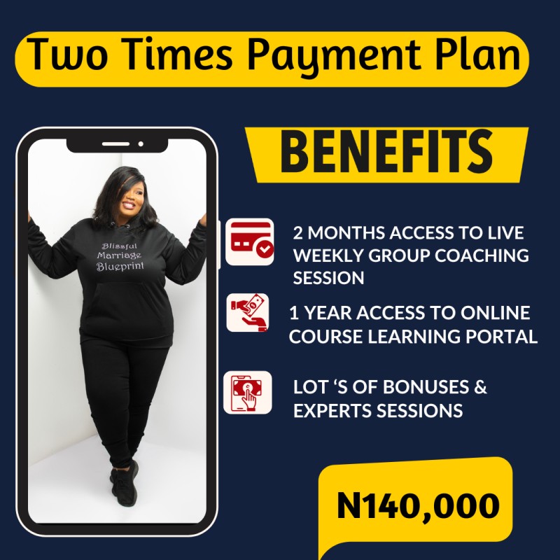 BLISSFUL MARRIAGE BLUEPRINT DISCOUNT ( TWO TIMES PAYMENT PLAN)