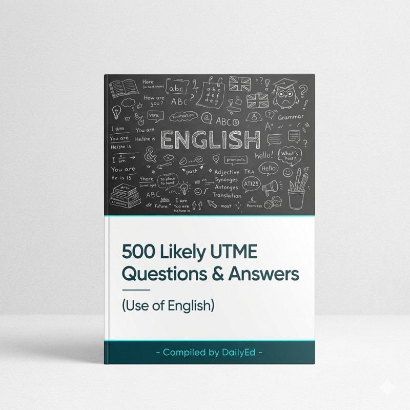 Utme Questions Buy ENGLISH UTME : 500 Likely UTME Questions with Answers by DailyEd ...