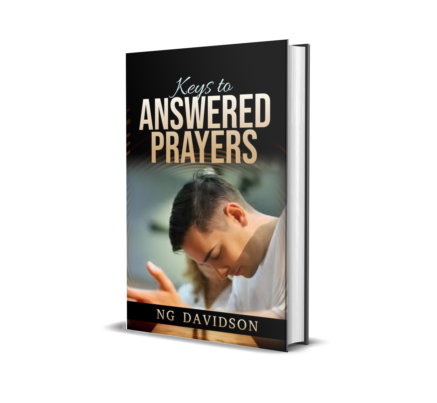 Keys to Answered Prayers