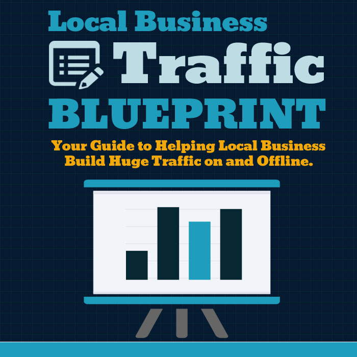 Local business traffic blueprint