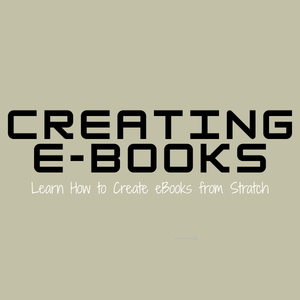 Creating eBooks Masterclass