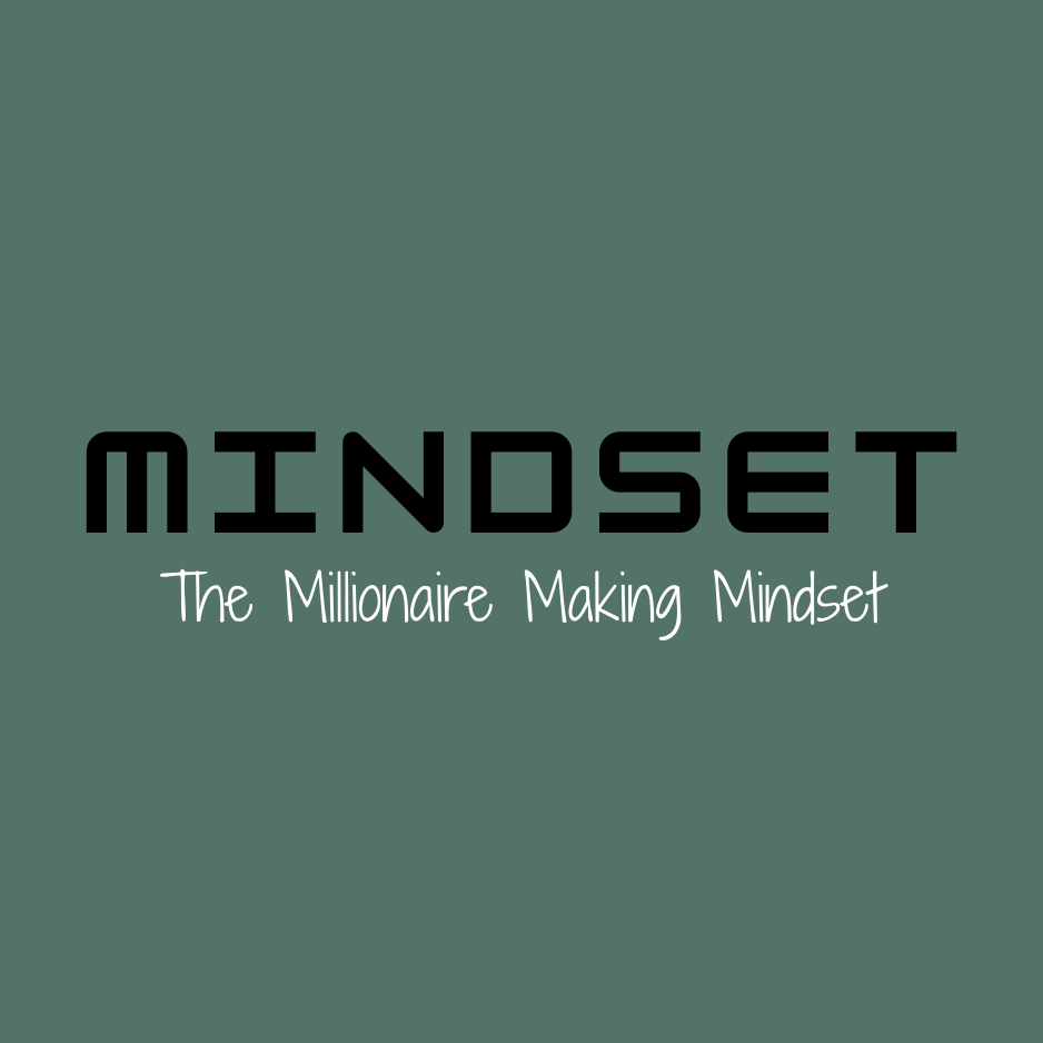 The Money Making Mindset