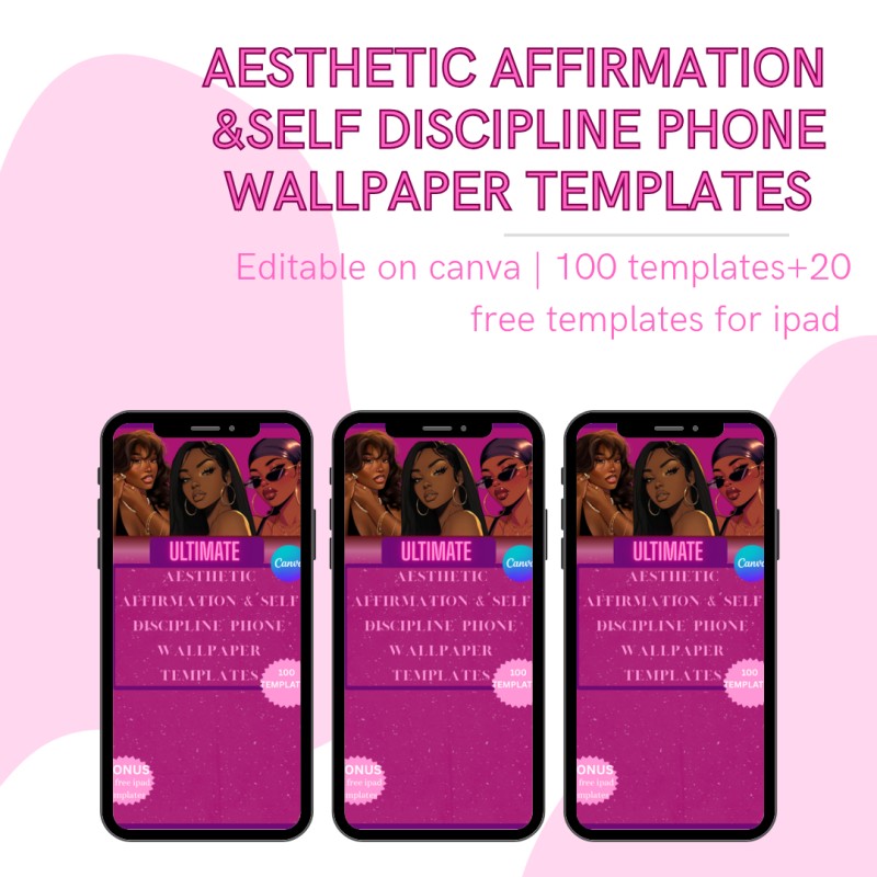 Ultimate aesthetic (Affirmation & self discipline) phone wallpaper templates