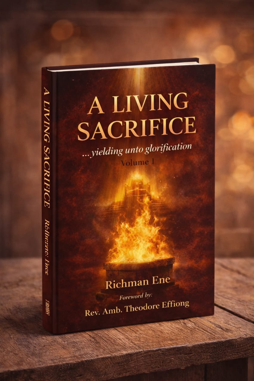 LIVING SACRIFICE BY Apst. Richman Ene
