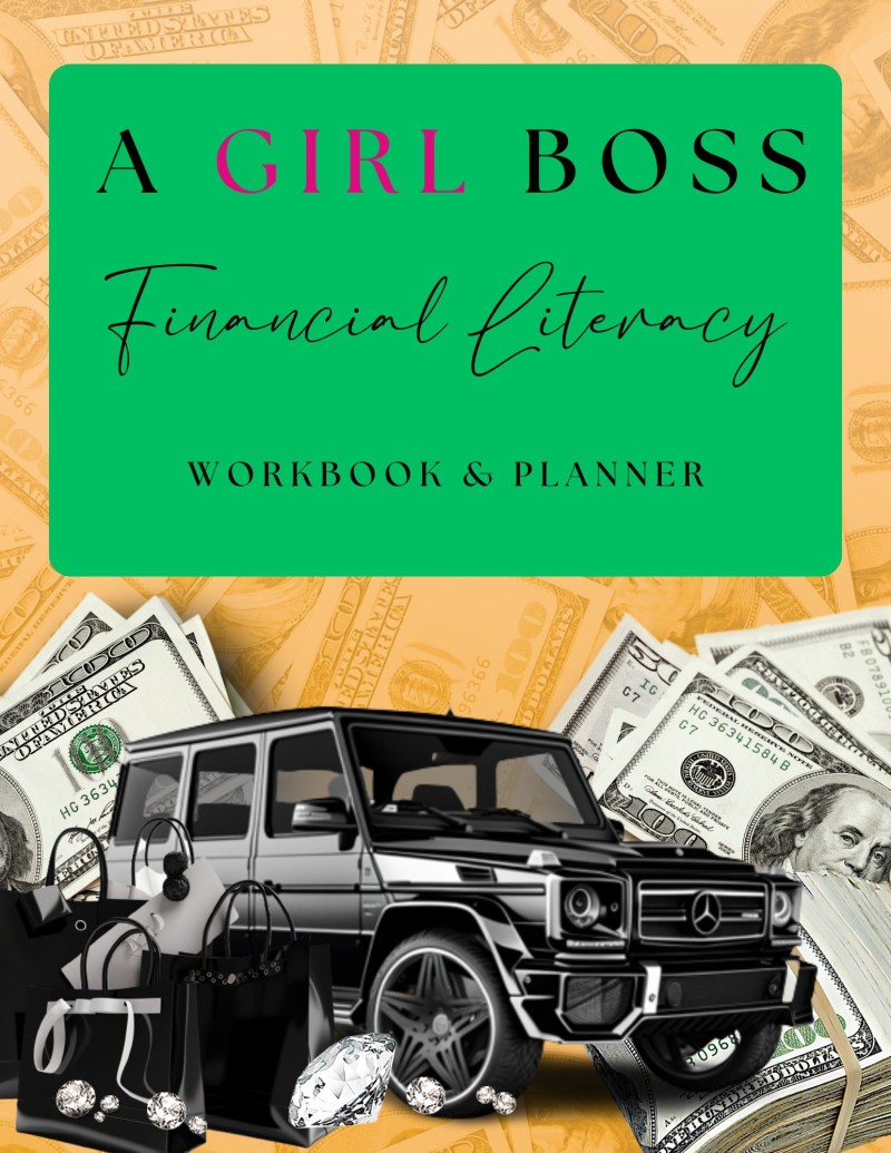 A Girl Boss Financial Literacy Workbook & Planner.
