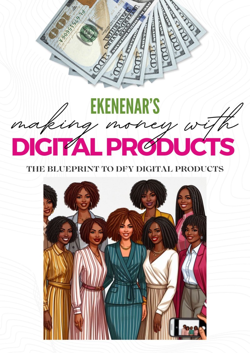 EkenennaR's Making Money with Digital Products: The Blueprint for DFY Digital Products.