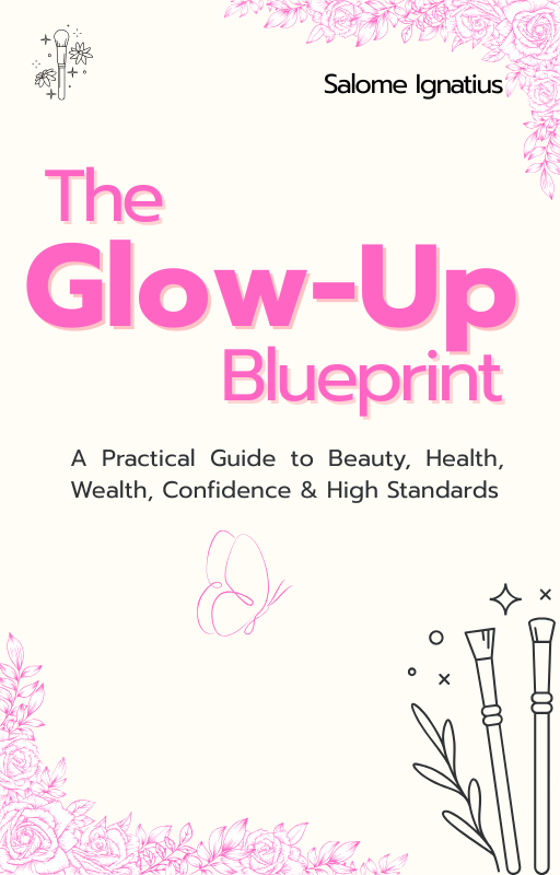 The Glow-Up Blueprint