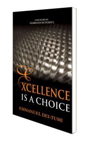 Excellence Is A Choice PDF
