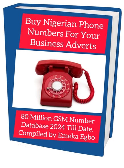 BUY NIGERIAN PHONE NUMBERS FOR YOUR BUSINESS ADVERTS. 80 Million GSM Number Database. 2024 Till Date Compiled By Emeka Egbo.