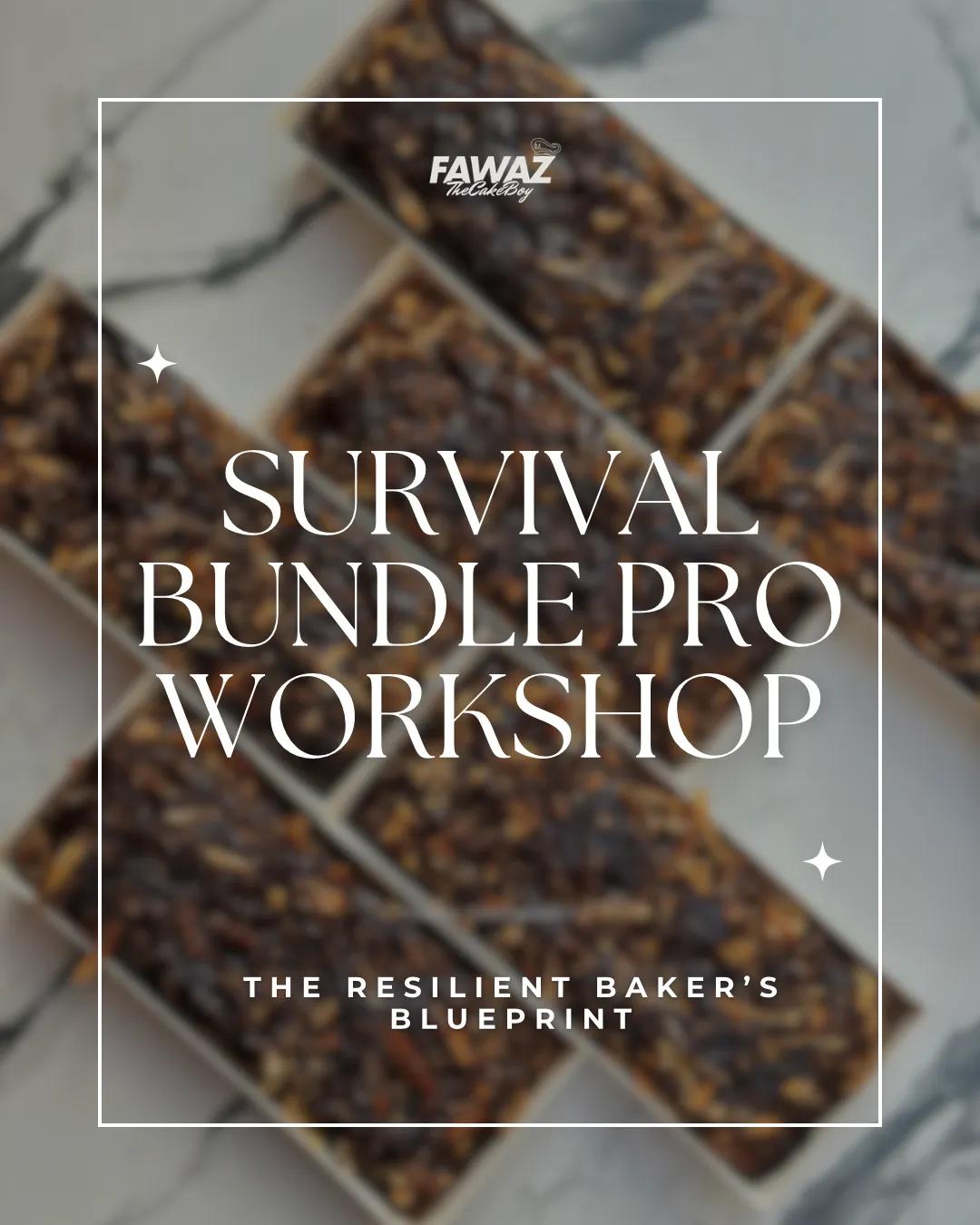 Survival Bundle Pro Workshop: The Resilient Baker's Blueprint