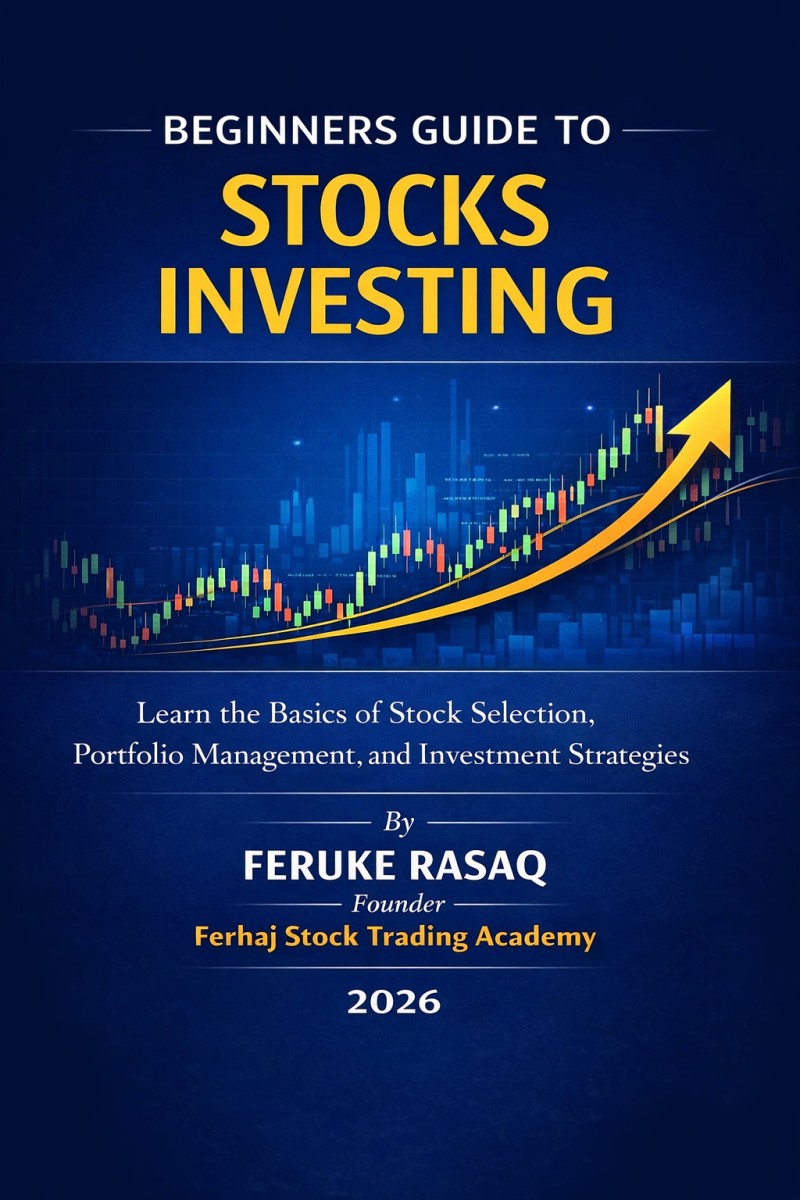 Beginner's Guide to Stock Investing: Learn How to Buy Shares and Build a Profitable Investment Portfolio By Feruke Rasaq