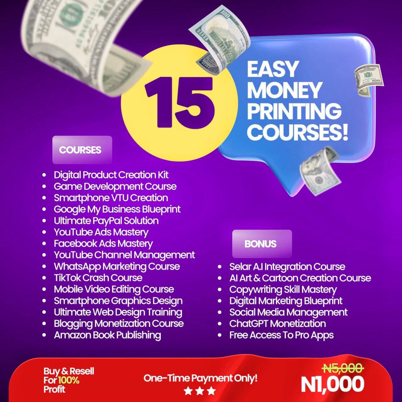 15 in 1 Money Printing Courses